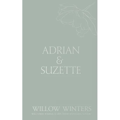 Adrian & Suzette: Tell Me You Want Me - Paperback