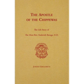 The Apostle of the Chippewas - Paperback