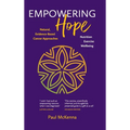 Empowering Hope: Natural, Evidence-Based Cancer Approaches - Hardcover
