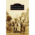 San Francisco's Haight-Ashbury - Paperback