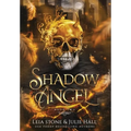 Shadow Angel: Book Two - Hardcover