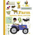 Do You Know?: Farm Animals, Work, and Life - Hardcover