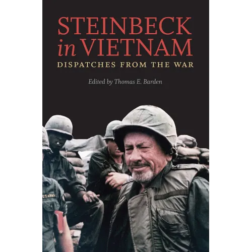 Steinbeck in Vietnam: Dispatches from the War - Paperback