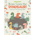 Roar Goes the Dinosaur! Seek and Find Activity Book - Paperback