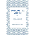 Forgotten Voices of Jefferson County Volume 2 - Paperback