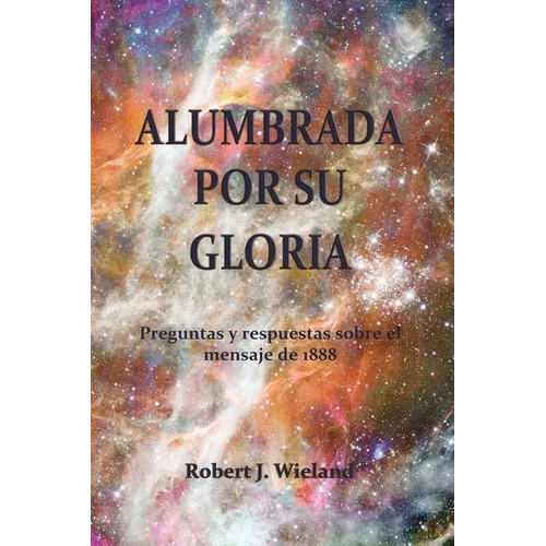 Alumbrada por su Gloria - Paperback