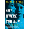 Anywhere You Run - Paperback