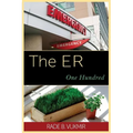 The ER: One Hundred - Paperback