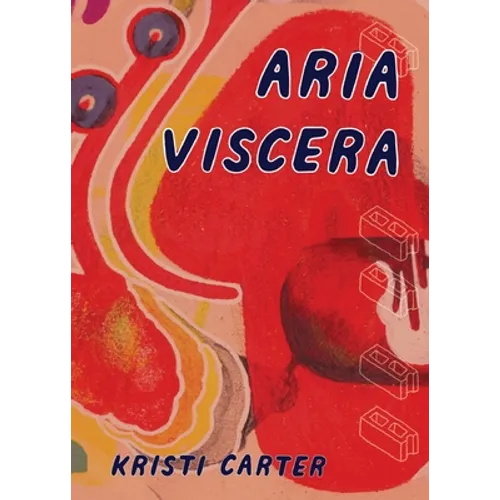 Aria Viscera - Paperback