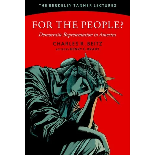 For the People?: Democratic Representation in America - Hardcover