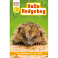 DK Readers Level 2: Hello Hedgehog - Paperback