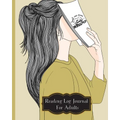 Reading Log Journal For Adults - Paperback