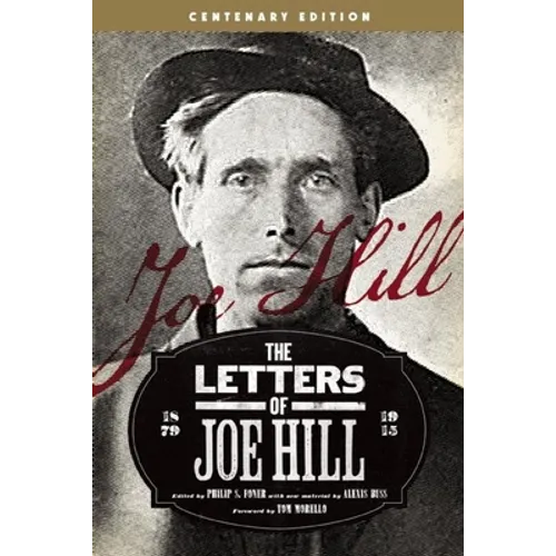 The Letters of Joe Hill: Centenary Edition - Paperback