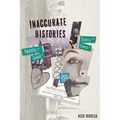 Inaccurate Histories - Paperback