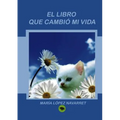 El libro que cambió mi vida - Paperback