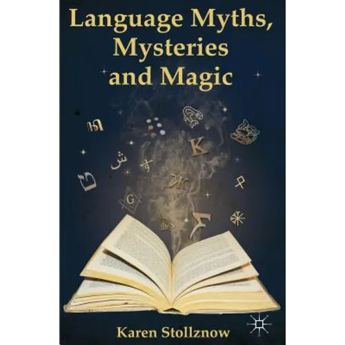 Language Myths, Mysteries and Magic - Paperback