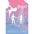 Bright - Paperback