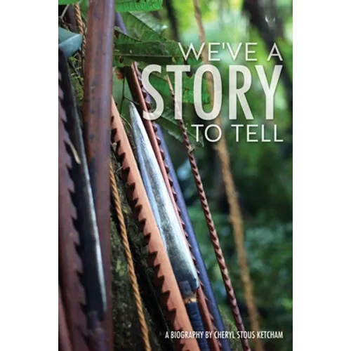 We've a Story to Tell - Paperback