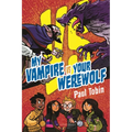 My Vampire vs. Your Werewolf: Perfect Quick Read for Reluctant Readers - Paperback