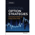 Essential Option Strategies: Understanding the Market and Avoiding Common Pitfalls - Hardcover