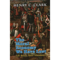 The Moral Economy We Have Lost - Hardcover