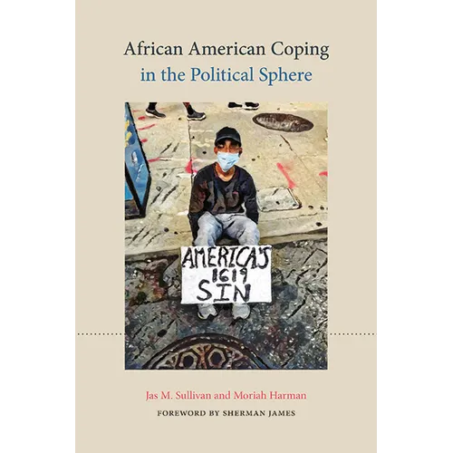 African American Coping in the Political Sphere - Paperback