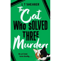 The Cat Who Solved Three Murders - Hardcover