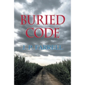 Buried Code (Book 1 of 2) - Paperback