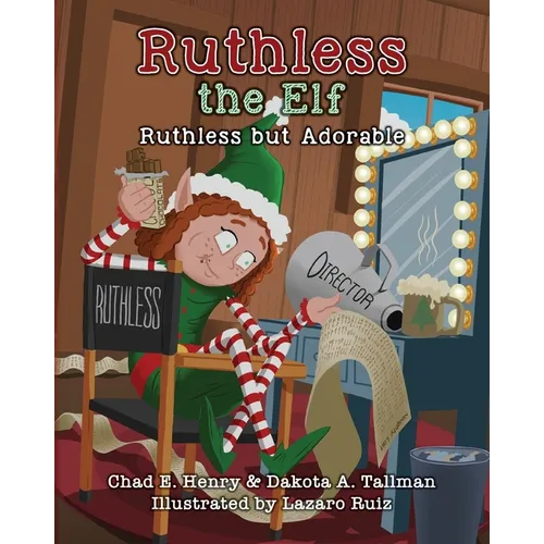 Ruthless the Elf: Ruthless but Adorable - Paperback