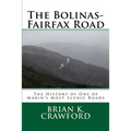 The Bolinas-Fairfax Road: The History of One of Marin's Most Scenic Roads