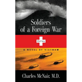 Soldiers of a Foreign War