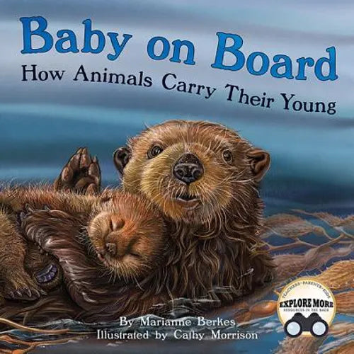Baby on Board: How Animals Carry Their Young - Paperback
