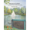 Welcome to Leclaire!: A Book about a Place, Its People, and Its History