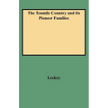 Tenmile Country and Its Pioneer Families