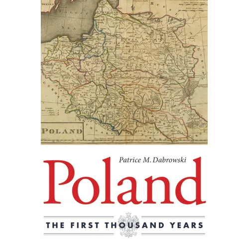 Poland: The First Thousand Years - Hardcover