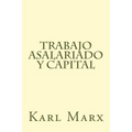 Trabajo Asalariado y Capital - Paperback