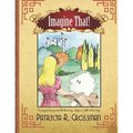 Imagine That! - Paperback