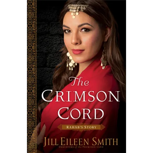 The Crimson Cord: Rahab's Story - Paperback