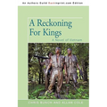 A Reckoning For Kings: A Novel of Vietnam