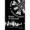 Does A Snowflake Make A Sound?: An Absurd Christmas Ghost Story - Paperback