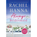 Always A Bridesmaid - Paperback