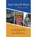Noel Merrill Wien: Born to Fly - Paperback