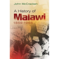 A History of Malawi: 1859-1966 - Paperback