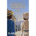 Murder at Glenloch Hill - Paperback