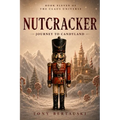Nutcracker: Journey to Candyland - Paperback