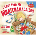 I Can't Find My Whatchamacallit - Paperback