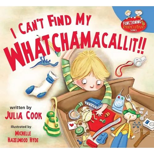 I Can't Find My Whatchamacallit - Paperback