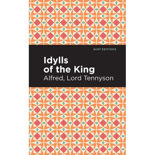 Idylls of the King - Hardcover