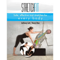 Stretchfit: Safe, effective mat stretches for every body - Paperback