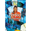 My Perfect Imperfections - Paperback